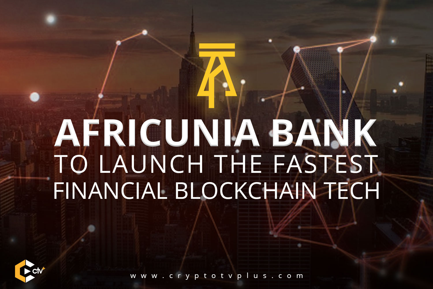 AFRICUNIA Bank will be 100% fully Digital Crowdfunded Open Bank based on the Blockchain Technology 4.0 and that this Blockchain Digital Bank