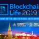 Blockchain Life 2019 October 16th—17th , Moscow, Expocentre