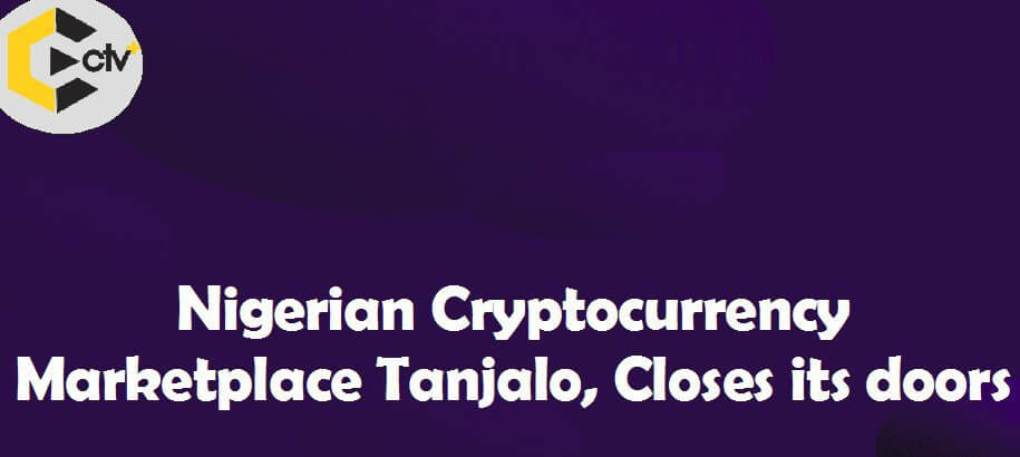 Nigerian Cryptocurrency market place closes its doors citing difficulty in business operation as primary reason for shutting down