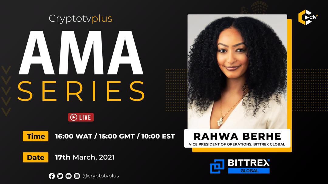 We are definitely looking to enter the Nigeria Market- Rahwa Berhe, VP, operations Bittrex