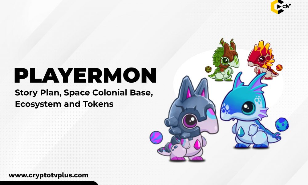 PLAYERMON ; Story Plan, Space Colonial Base, Ecosystem & Tokens