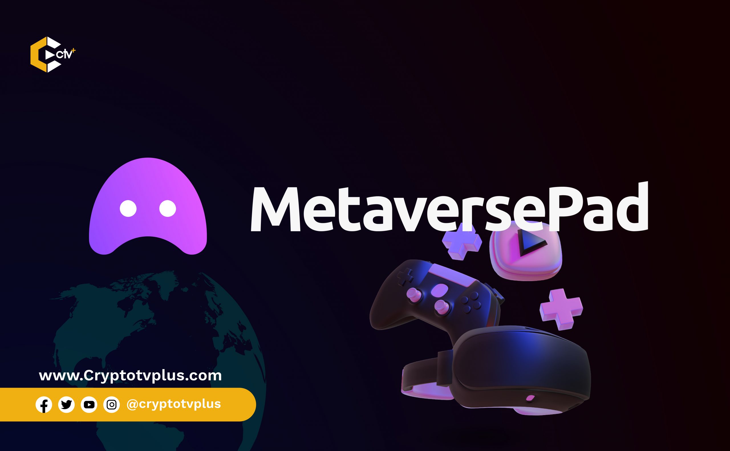 MetaversePad: The Bridge Between Leading Metaverse Games & the Global Community


