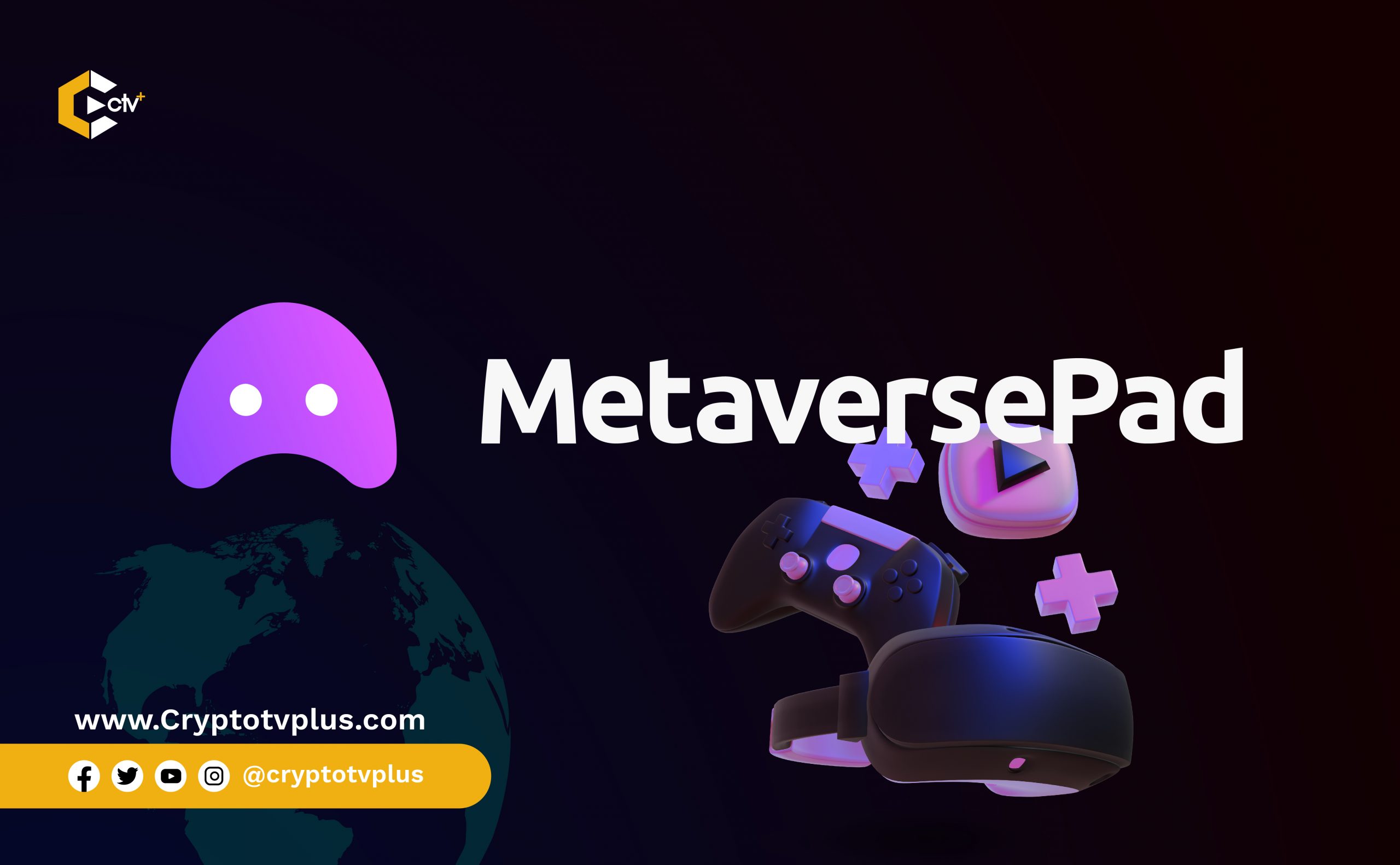 MetaversePad: The Bridge Between Leading Metaverse Games & the Global Community

