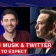 Elon Musk and Twitter What To Expect