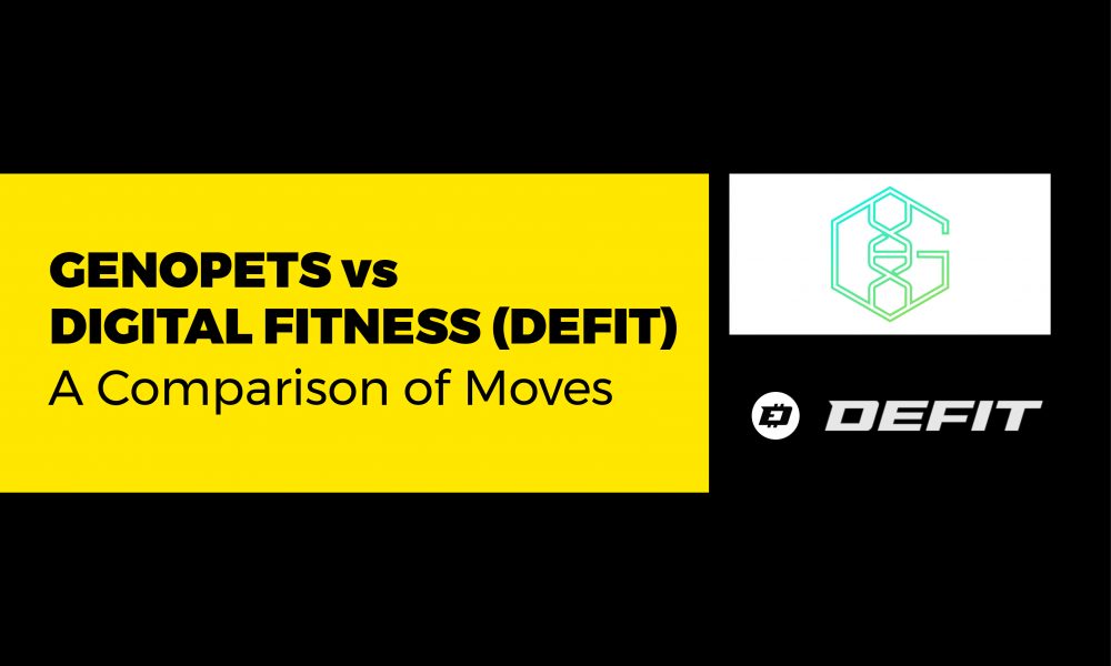 Genopets vs Digital Fitness (DEFIT) A Comparison of Moves