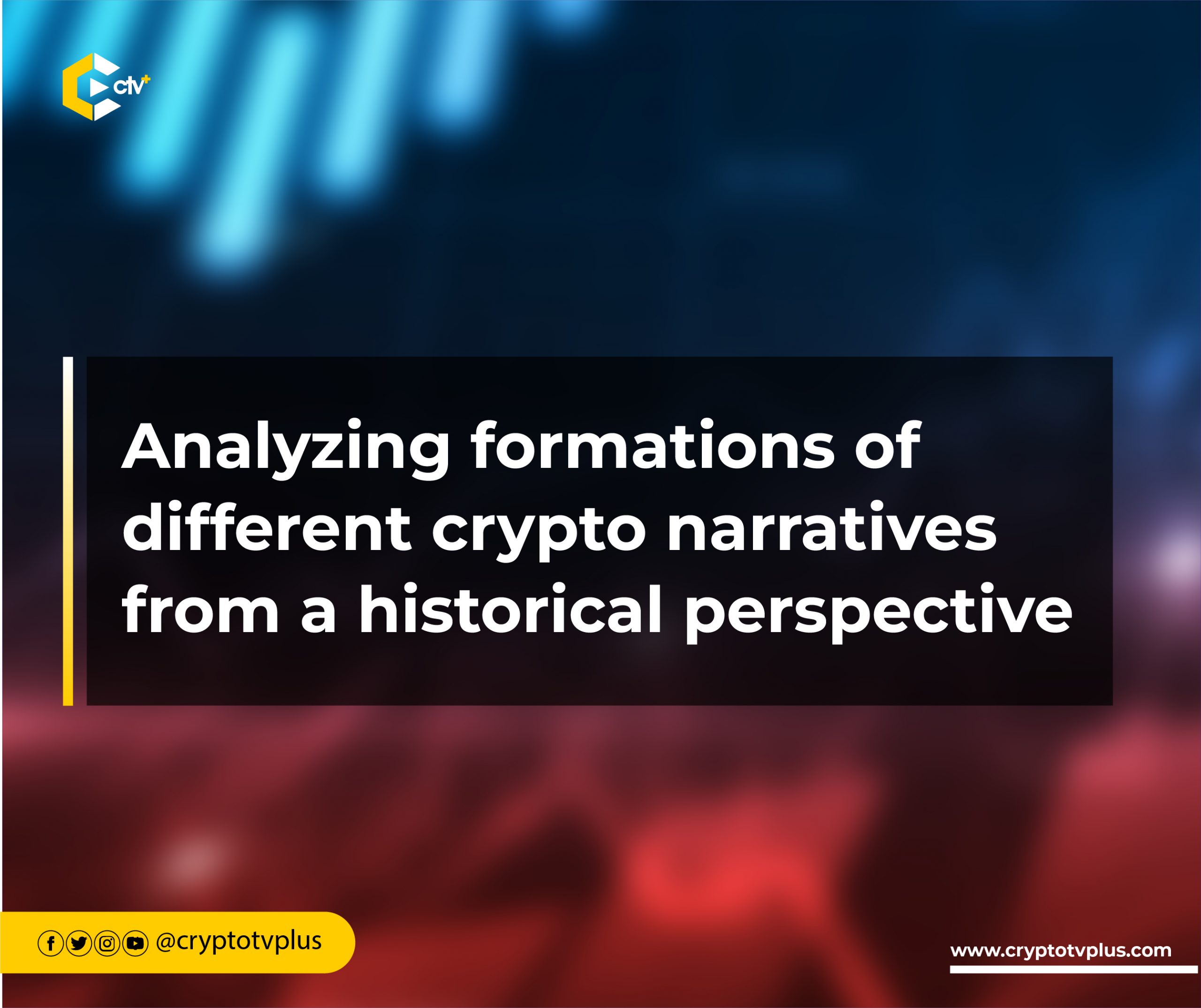 Analyzing formations of different crypto narratives from a historical perspective