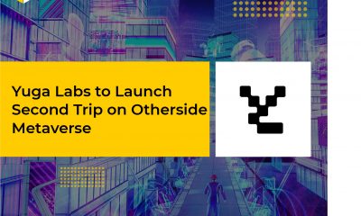 Yuga Labs to Launch Second Trip on Otherside Metaverse