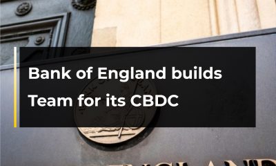 Bank of England builds Team for its CBDC