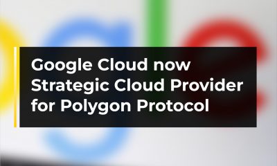 Google Cloud now Strategic Cloud Provider for Polygon Protocol