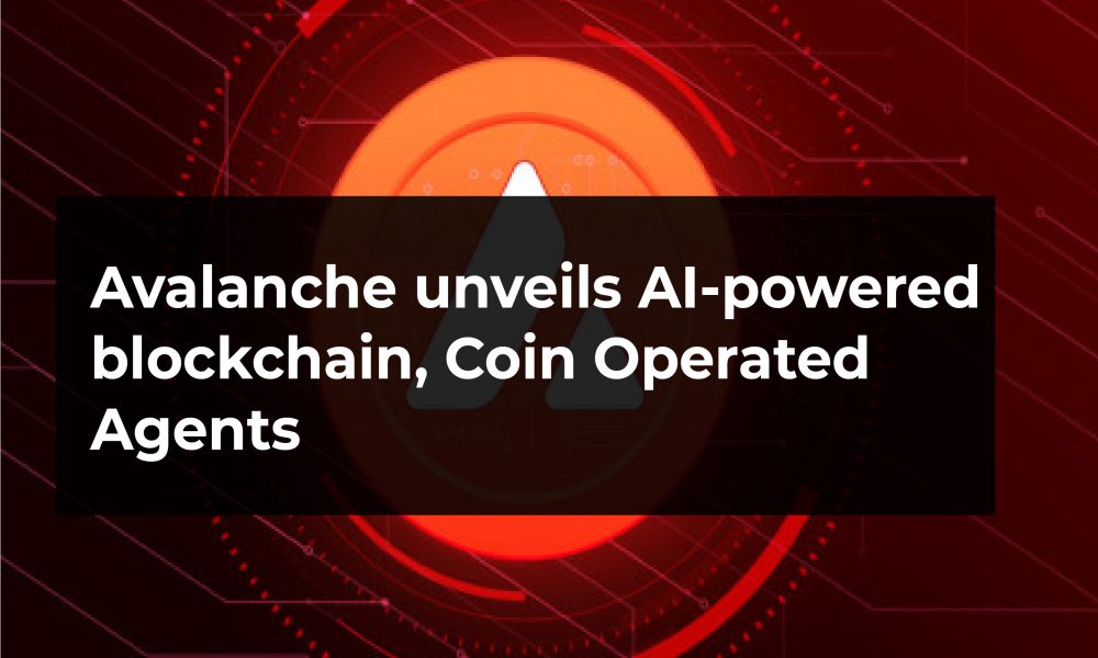 Avalanche unveils AI-powered blockchain, coin-operated agents