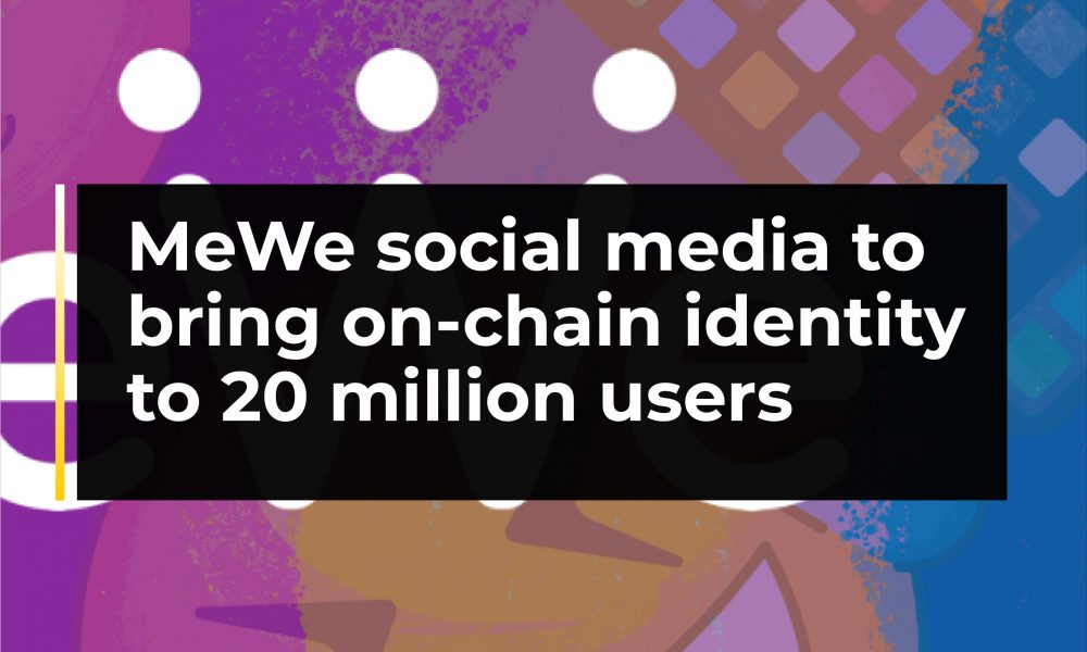 MeWe makes moves to allow users to decentralize their social media  experience