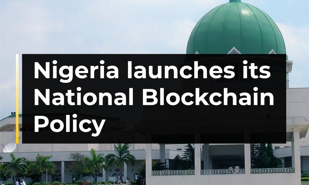 Nigeria launches its national blockchain policy