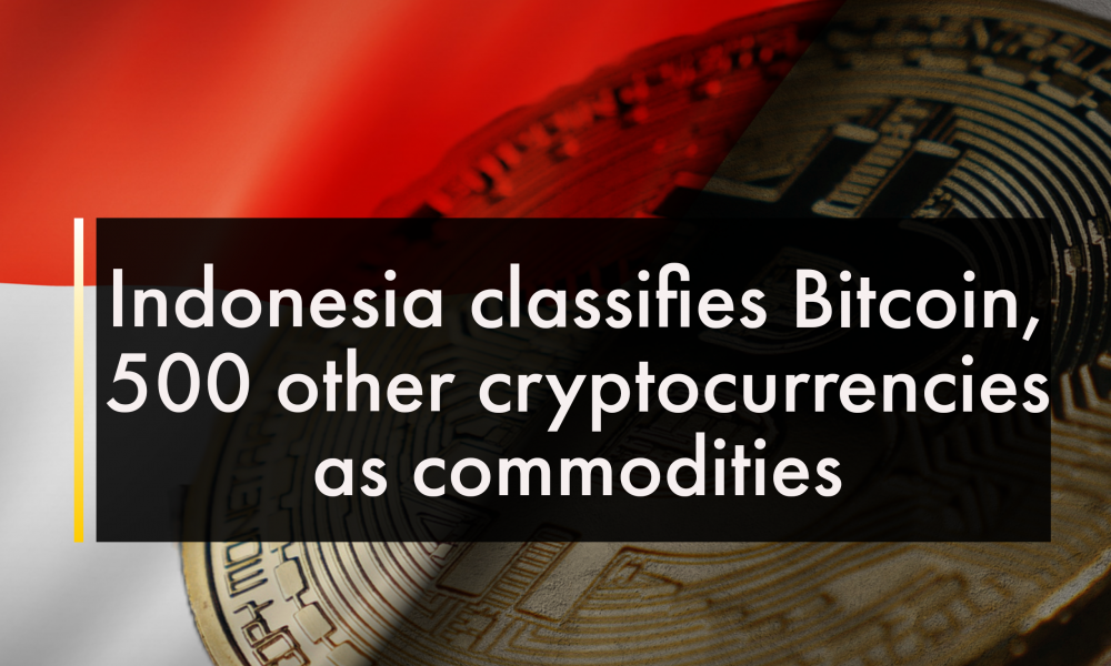 Bitcoin Indonesia, 500 Barang Lain Yang Diklasifikasikan Sebagai Komoditas |  CryptoTvplus