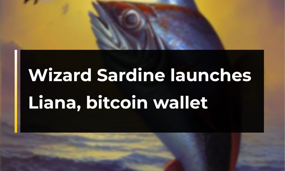 Wizard Sardine launches Liana, bitcoin wallet CryptoTvplus The