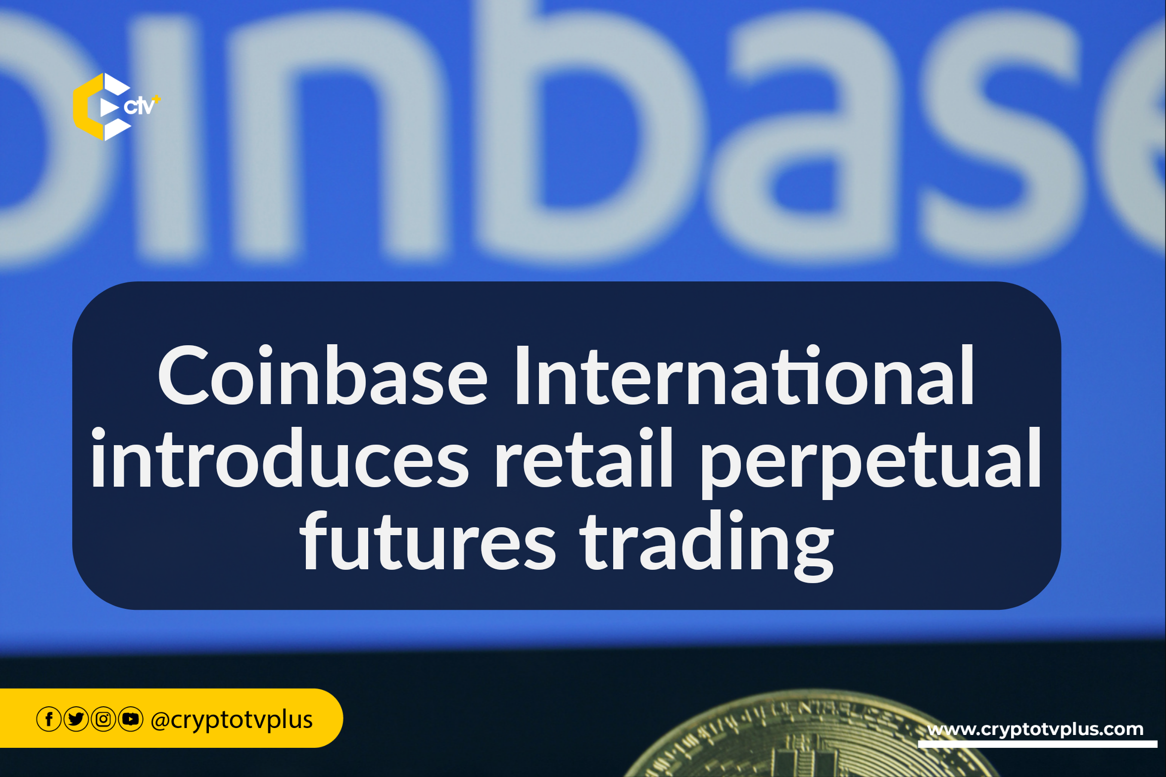 Coinbase International approval perpetual futures retail