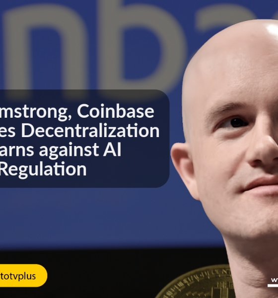 Brian Armstrong, Coinbase CEO Urges Decentralization and Warns against AI Regulation