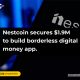 Nestcoin has successfully secured $1.9 million in funding to develop a revolutionary borderless digital money application, expanding financial accessibility.