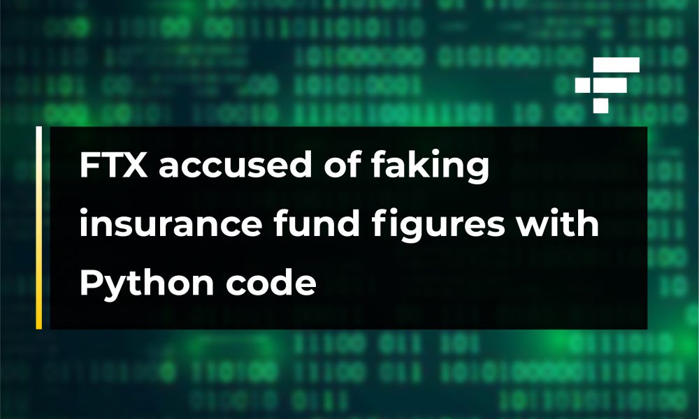 FTX accused of faking insurance fund figures with Python code ...