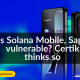 Certik reveals vulnerability in Solana mobile phone Saga. The backdoor threat poses risks to user data & crypto. Industry-wide challenge.