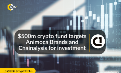 $500M Crypto Fund targets Animoca Brands and Chainalysis for investment