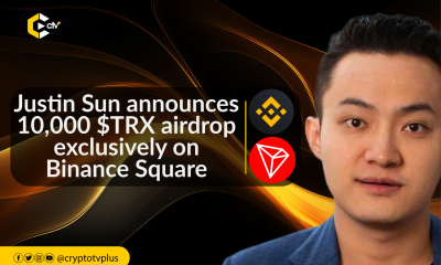 Justin Sun, Founder of TRON, announces a special 10,000 $TRX airdrop on Binance Square. Celebrating 200 million users on TRON network.