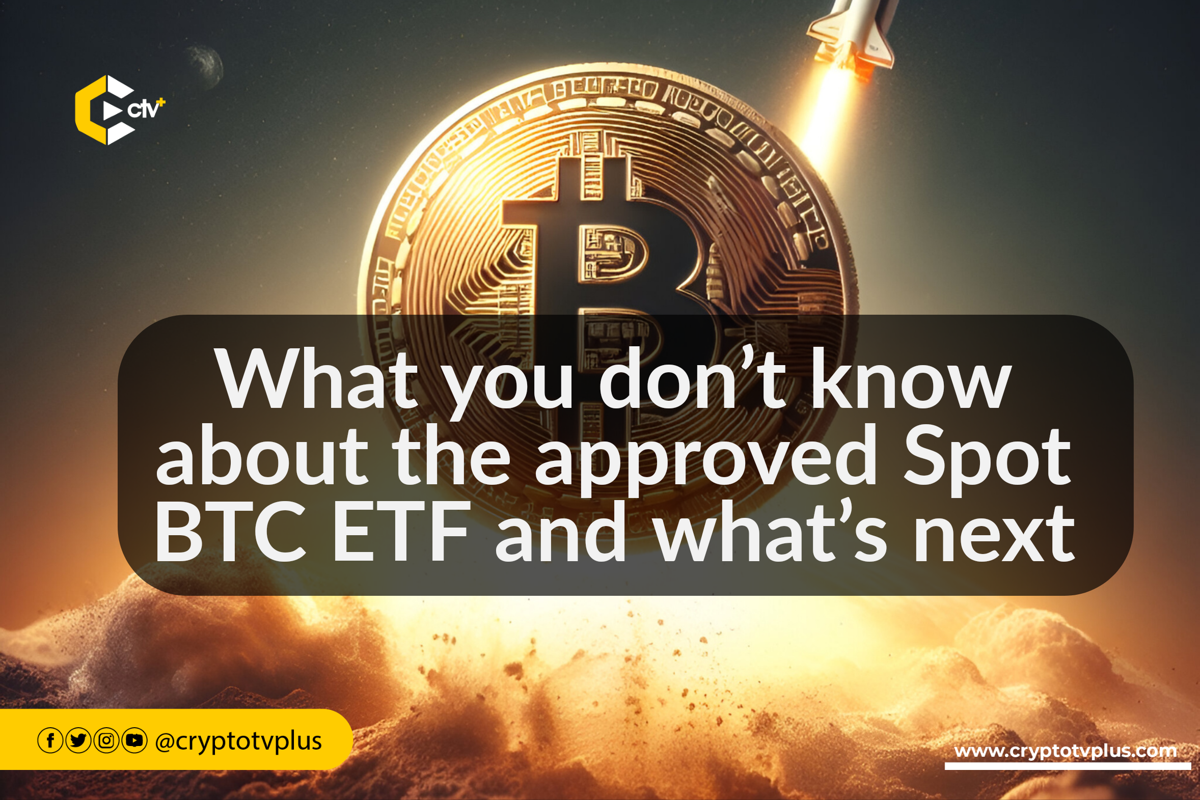 Spot Bitcoin (BTC) ETF approval sparks interest in the cryptocurrency world, but what does it mean, and what's next?