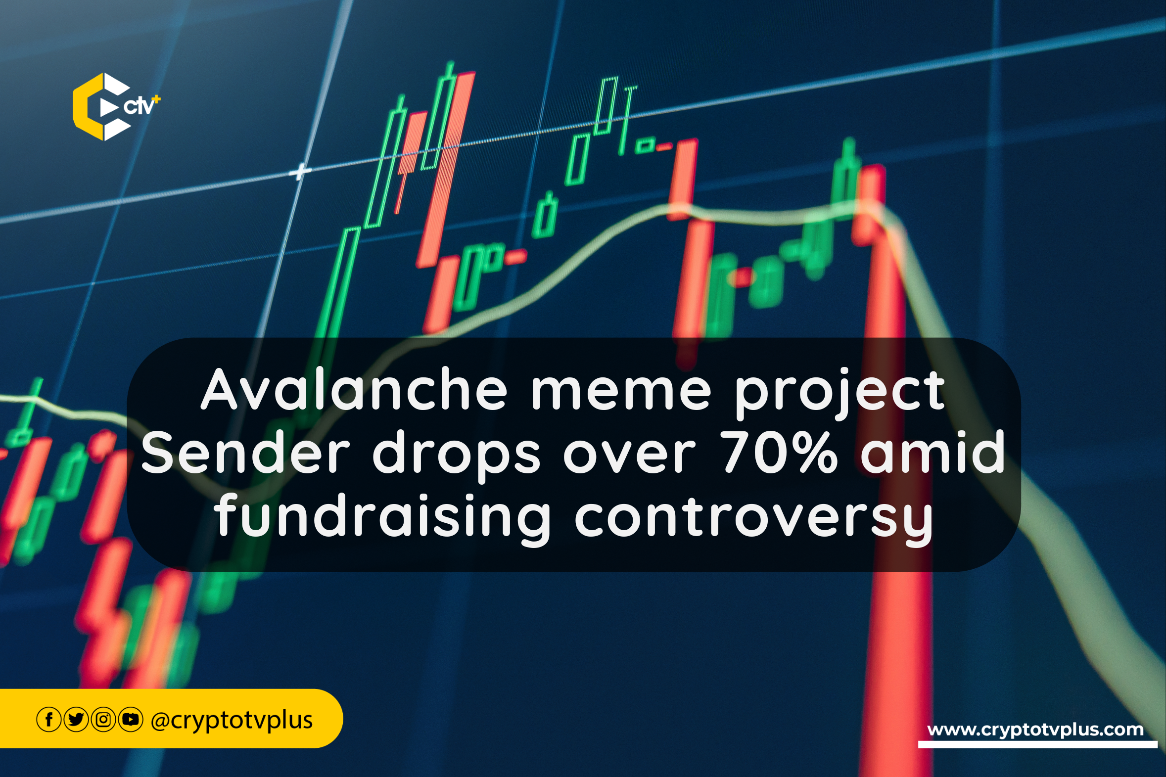Avalanche meme project Sender drops over 70% amid fundraising controversy