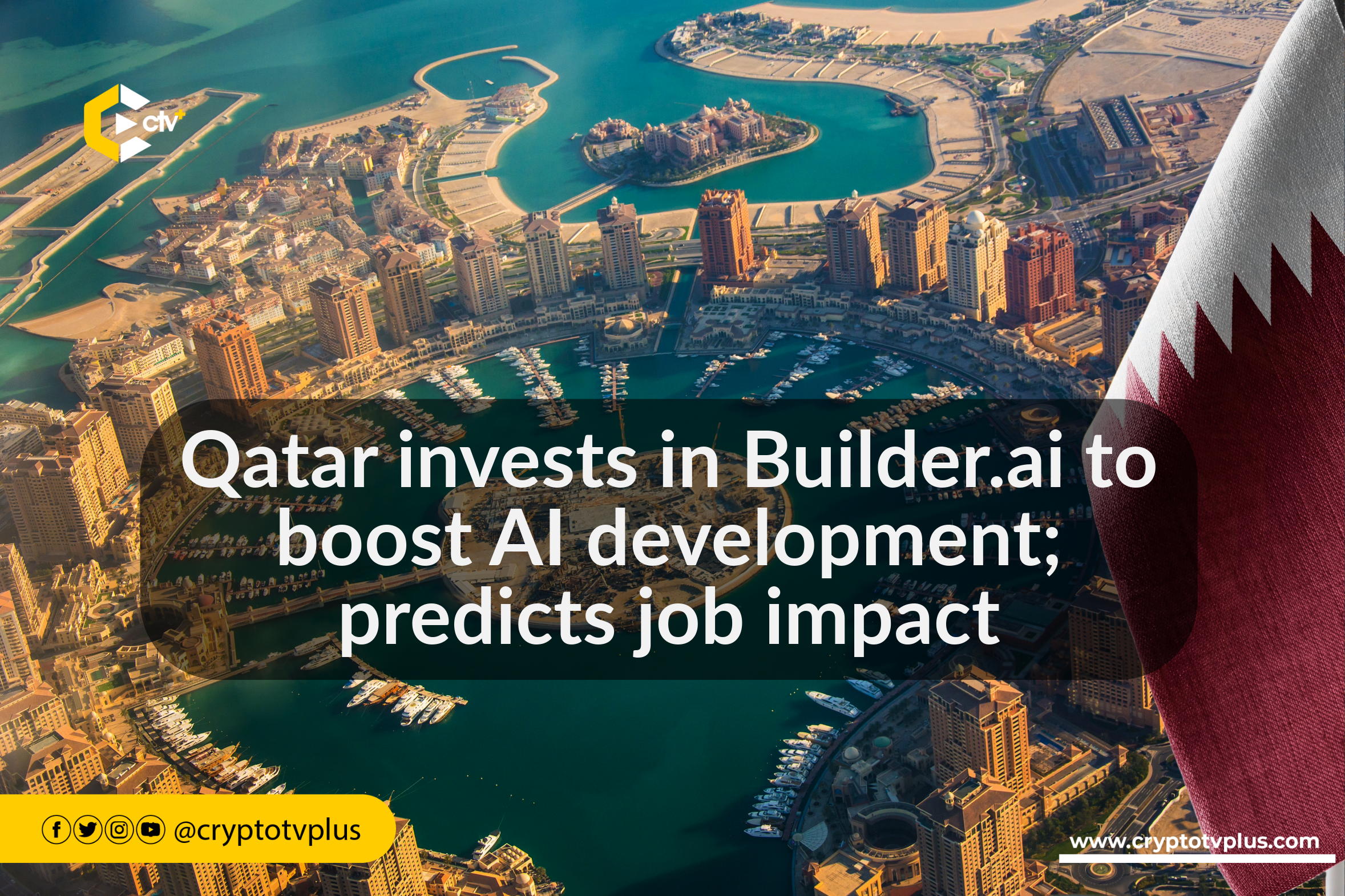Qatar invests in Builder.ai to boost AI development; predicts job impact