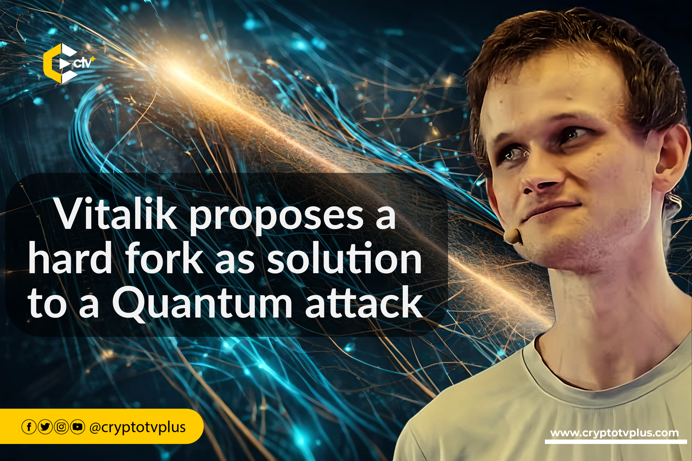 Vitalik proposes a hard fork as solution to a Quantum attack