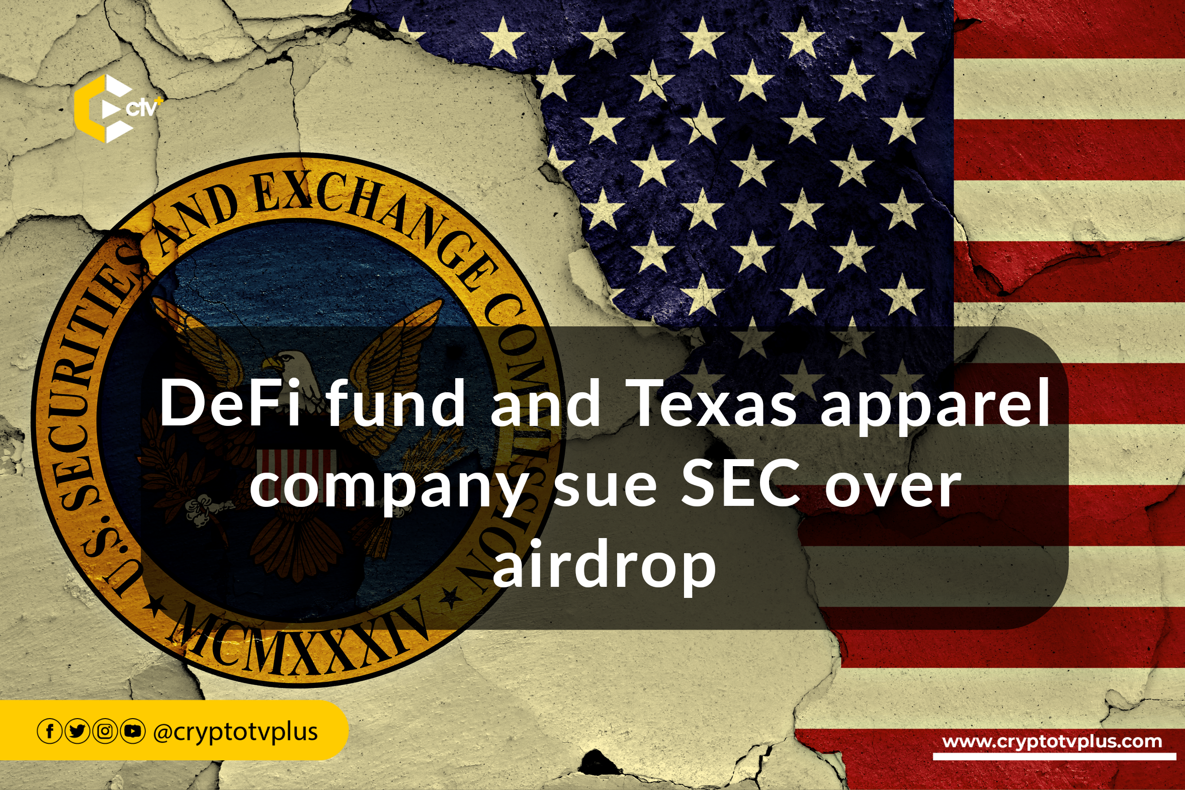DeFi fund and Texas apparel company sue SEC over airdrop, citing regulatory overreach and seeking clarity.