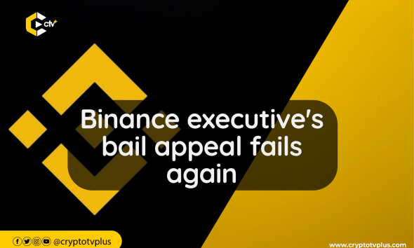 A Binance executive's attempt to appeal for bail has been denied once again by a court in Nigeria, marking another setback for the company.