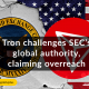 Tron challenges the SEC's global authority in a lawsuit, claiming that the SEC lacked global jurisdiction and overstepped its boundaries with the legal action.