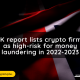 UK report lists crypto firms as high-risk for money laundering in 2022-2023