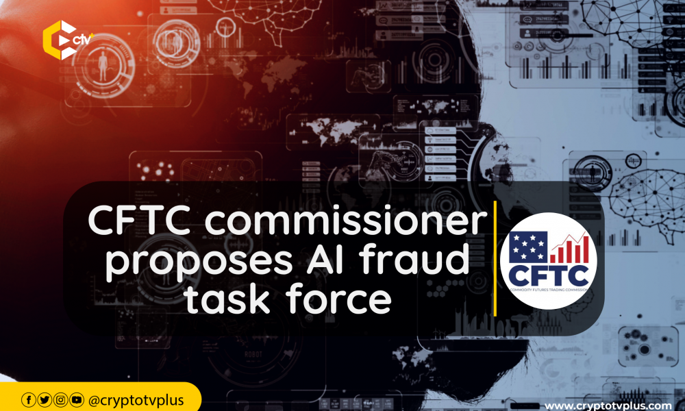 CFTC commissioner proposes AI fraud task force
