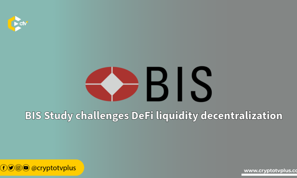 A BIS study finds DeFi liquidity isn't truly decentralized, with providers on decentralized exchanges being less decentralized than they seem.