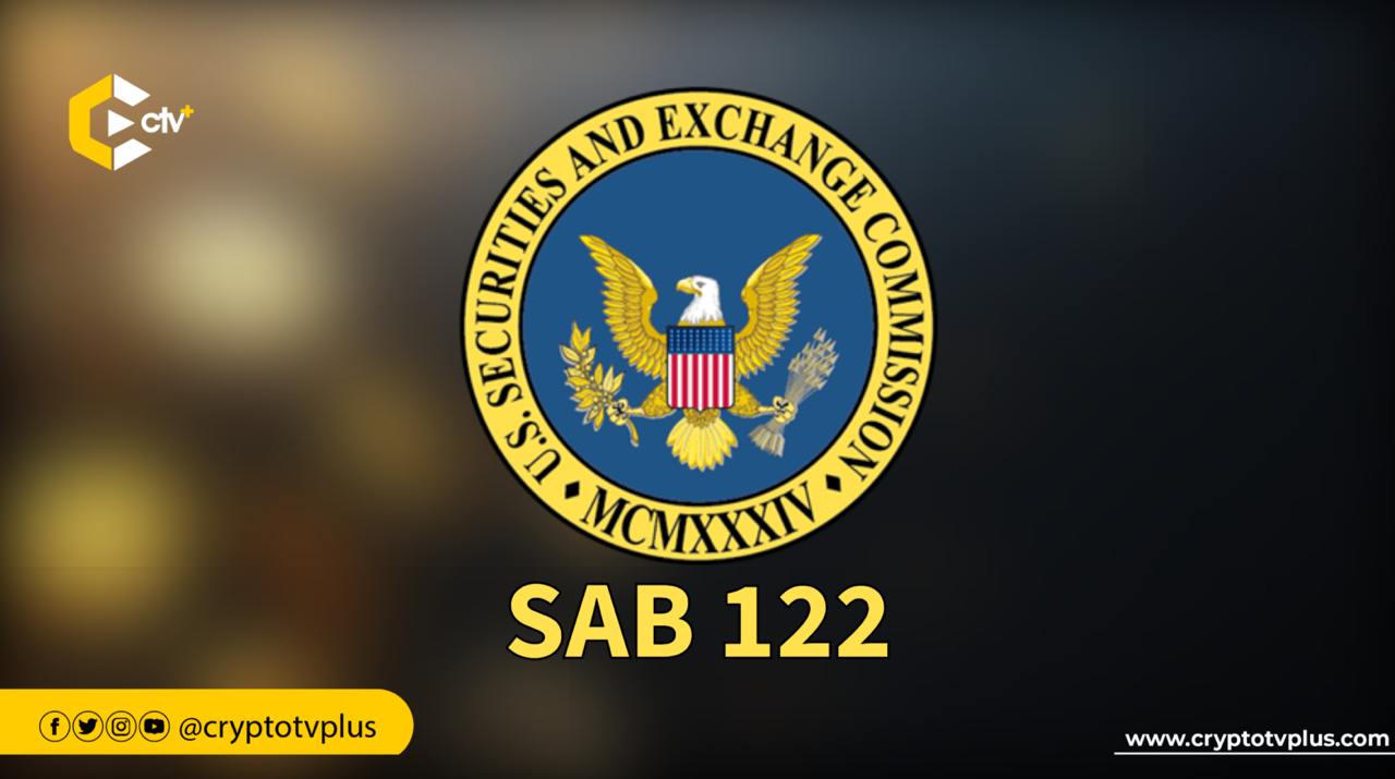 The SEC's SAB 122 replaces SAB 121, easing crypto asset management for banks by streamlining reporting and enhancing secure custody services.